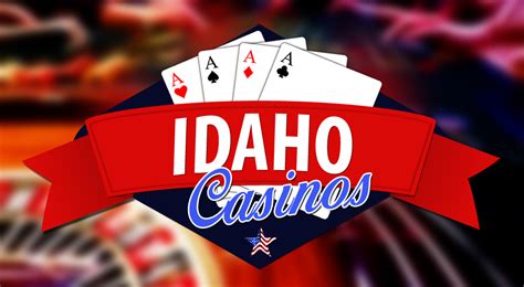 idaho casinos list - casinos in Idaho